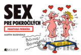 Sex pre pokročilých - praktická príručka