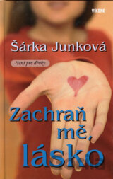 Zachraň mě, lásko