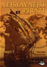 Nejslavnější piráti