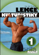 Lekce kulturistiky 1
