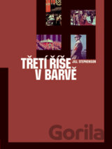 Třetí říše v barvě