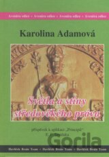 Světla a stíny středověkého práva