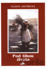 Pod tíhou života