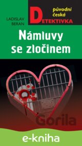 Námluvy se zločinem