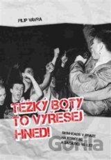 Těžký boty to vyřešej hned! (Filip Vávra) [CZ]