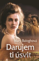 Darujem ti úsvit