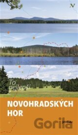 To nejlepší z Novohradských hor