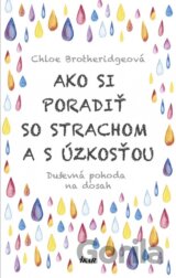 Ako si poradiť so strachom a úzkosťou