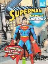 Superman - Skvelé hádanky