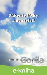 Zákruty lásky a nenávisti