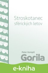 Stroskotanec sférických letov