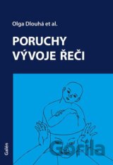 Poruchy vývoje řeči