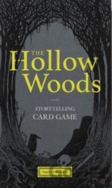 The Hollow Woods