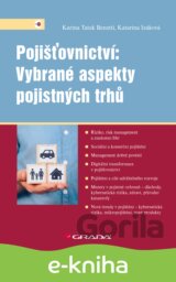 Pojišťovnictví: Vybrané aspekty pojistných trhů