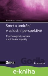 Smrt a umírání v celostní perspektivě
