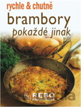 Brambory pokaždé jinak