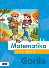 Matematika pro 3. ročník 1. díl