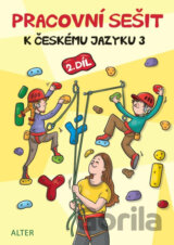 Pracovní sešit k Českému jazyku 3, 2. díl
