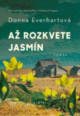 Až rozkvete jasmín