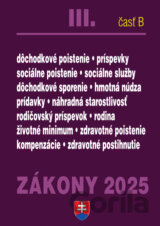 Zákony III. B / 2025 - Sociálne zabezpečenie a príspevky