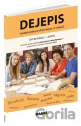 Dejepis – Metodická príručka pre učiteľov dejepisu v 9. ročníku ZŠ