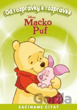 Od rozprávky k rozprávke: Macko Puf