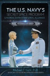 The US Navy's Secret Space Program and Nordic Extraterrestrial Alliance