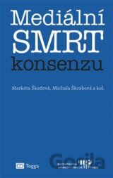Mediální smrt konsenzu