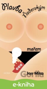 Plavba Ňaderským mořem