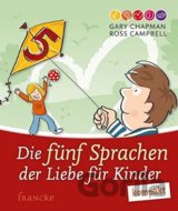 Die fünf Sprachen der Liebe für Kinder