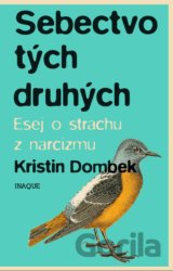 Sebectvo tých druhých