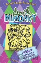 Deník mimoňky 11: Příběhy nesnášený spolužačky