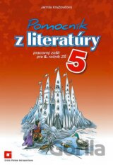 Pomocník z literatúry 5 pre 5. ročník základných škôl (pracovný zošit