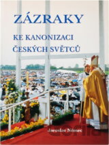 Zázraky ke kanonizaci českých světců