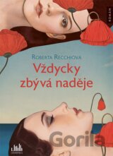 Vždycky zbývá naděje