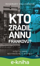 Kto zradil Annu Frankovú?