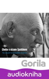 Chvíle s otcem Špidlíkem