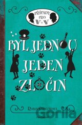 Byl jednou jeden zločin