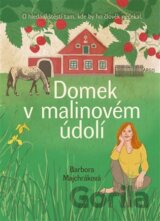 Domek v malinovém údolí