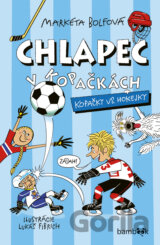 Chlapec v kopačkách - Kopačky vs. hokejky