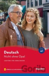 Nicht ohne Opa!: Lektüre mit Audios online