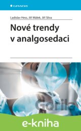 Nové trendy v analgosedaci