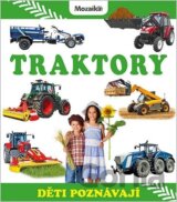 Traktory - Děti poznávají