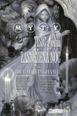 Mýty: Tisíc a jedna zasněžená noc