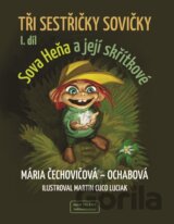 Tři sestřičky sovičky I. díl
