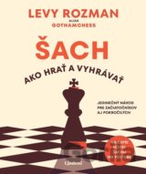 Šach: Ako hrať a vyhrávať