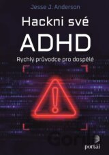 Hackni své ADHD