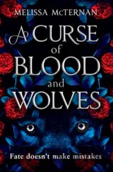 A Curse of Blood and Wolves