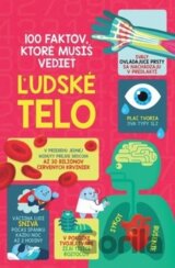 100 faktov, ktoré musíš vedieť - Ľudské telo