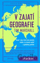 V zajatí geografie